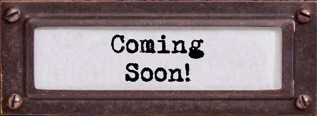 Coming Soon